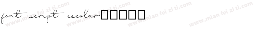 font script escolar字体转换